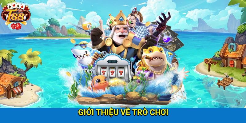Tìm hiểu về trò chơi bắn cá jackpot đình đám