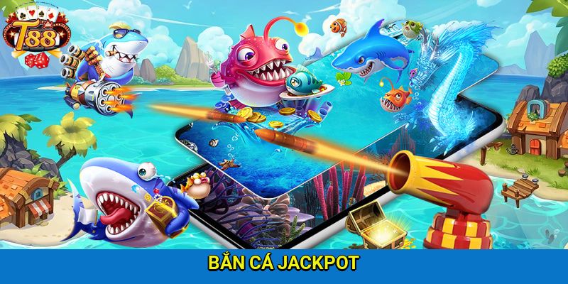ban-ca-jackpot