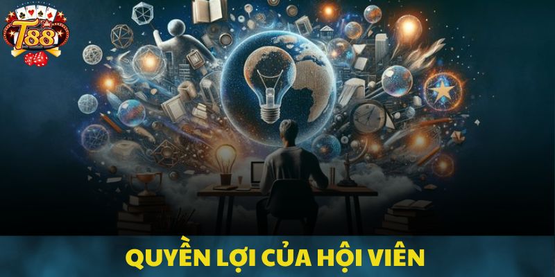 Quyền lợi khi thành viên tuân thủ được chính sách T88 ban hành