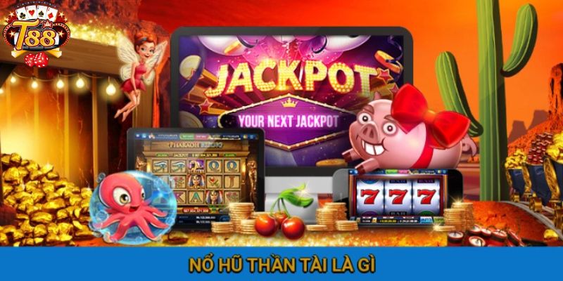 Đôi nét thông tin về dòng game nổ hũ thần tài đình đám 2025