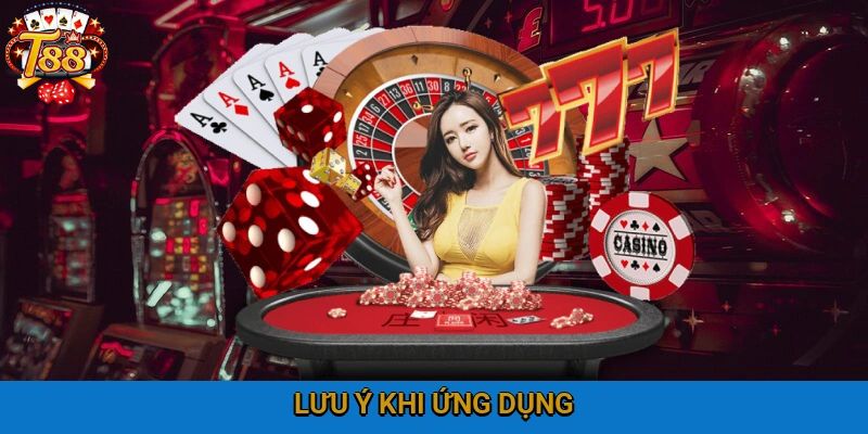 Các lưu ý khi ứng dụng phần mềm hack xóc đĩa tại T88